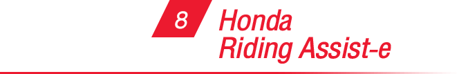 8. Honda Riding Assist-e